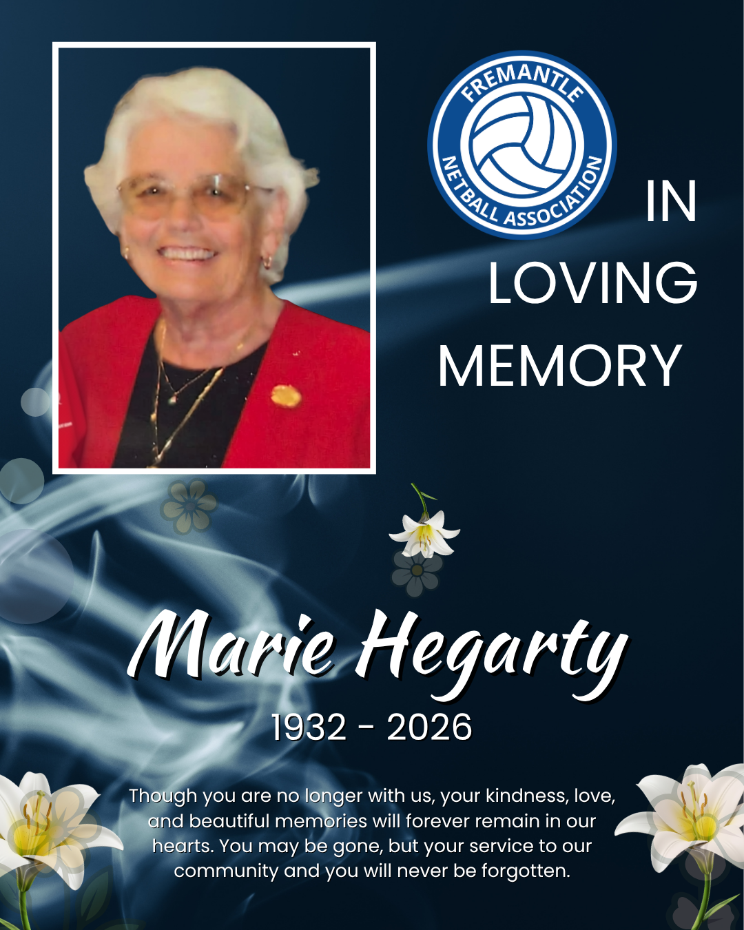 In memory of Fremantle Netball Association Life Member Marie Hegarty